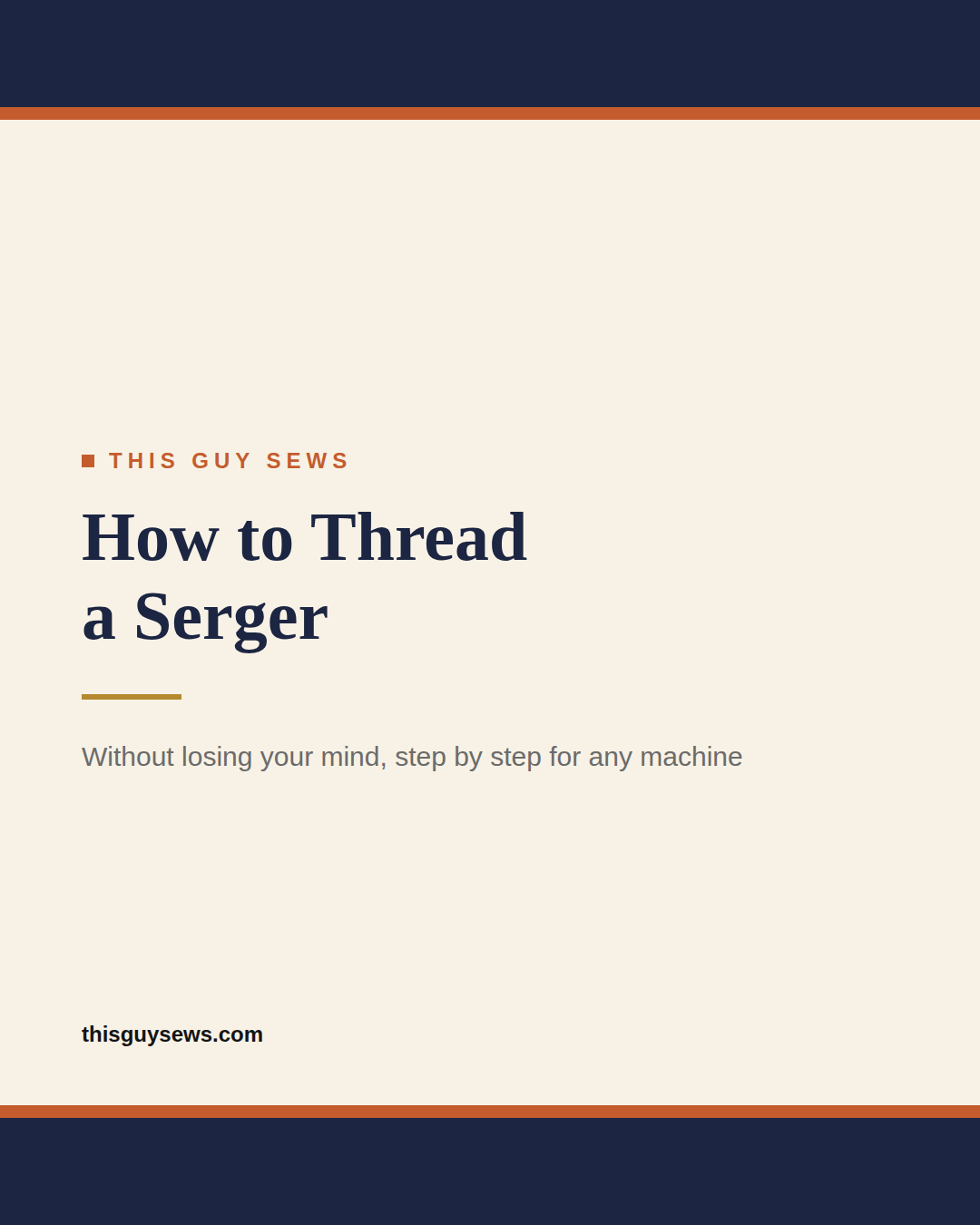 How to Thread a Serger How to thread a serger graphic from This Guy Sews blog.