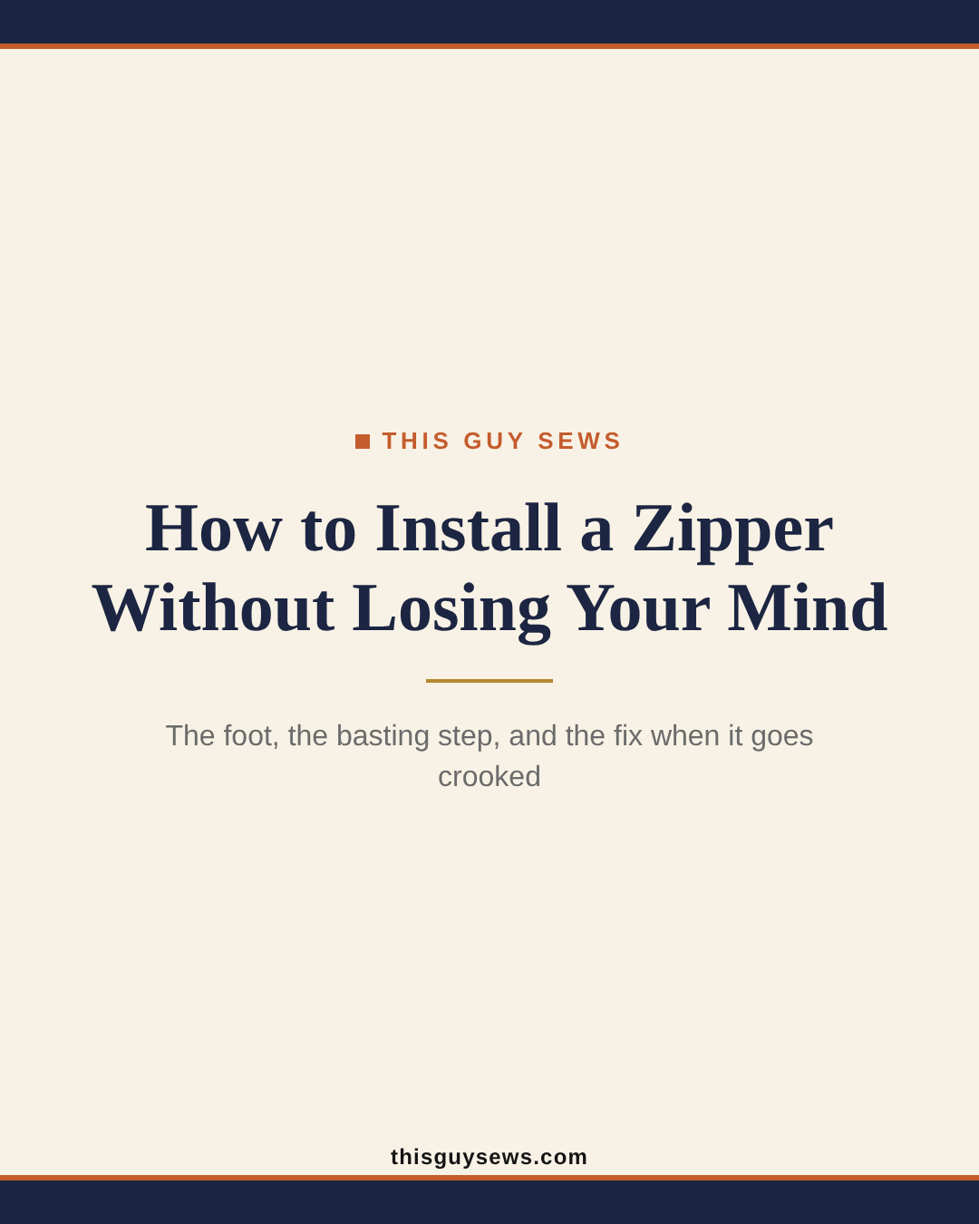 How to install a zipper without losing your mind